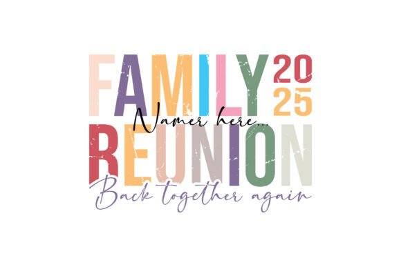 Family Reunion Back Together Again 2025