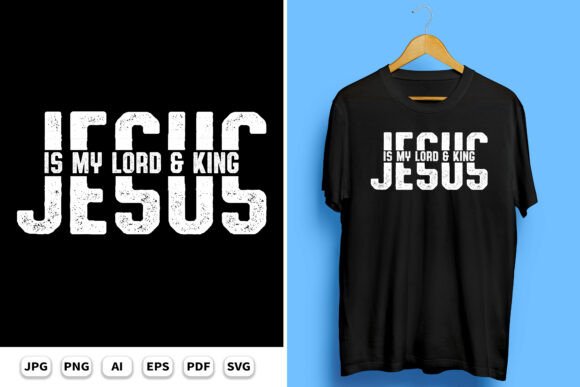 Jesus is My Lord and King T-Shirt Design Review