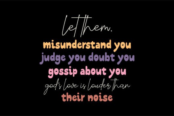 Let Them Digital File Png. God’s Love I